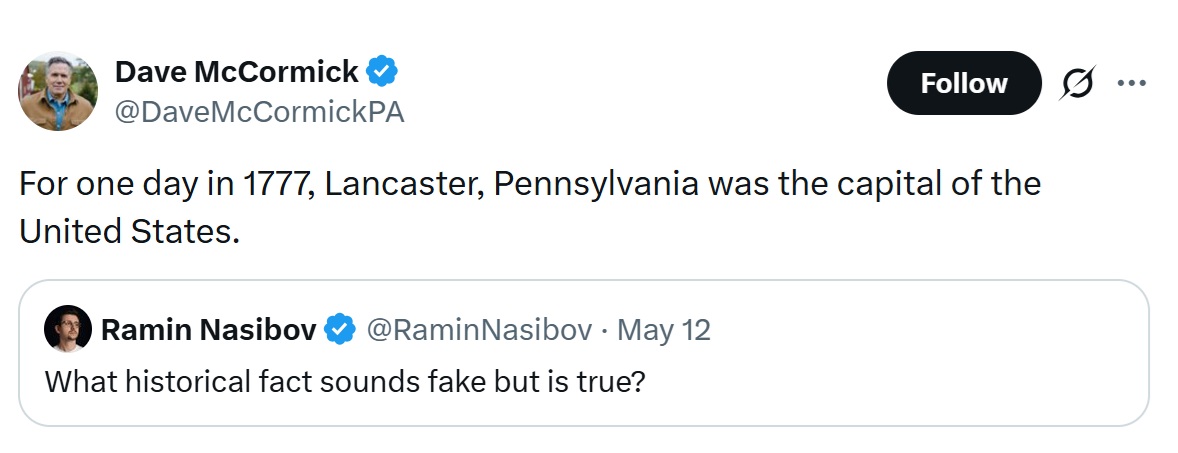 For one day in 1777, Lancaster, Pennsylvania was the capital of the United States.