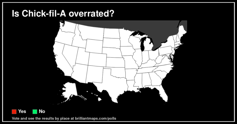 Is Chick-fil-A overrated? (map poll)